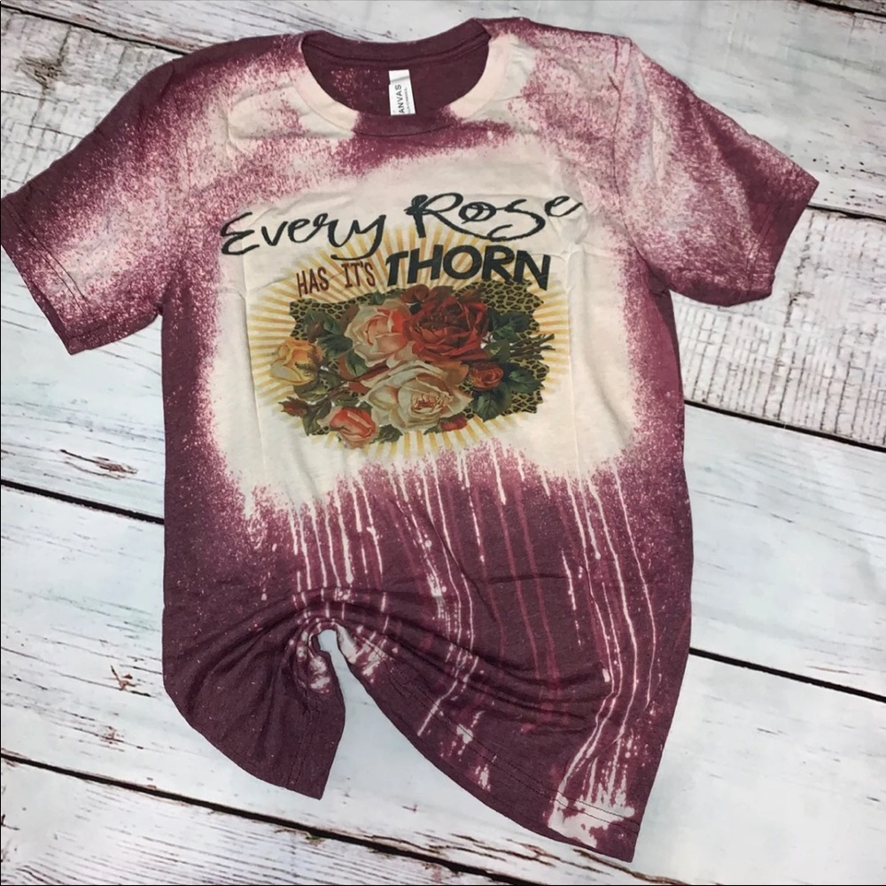 Every Rose Has Its Thorn Bleached Tees!